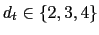 $ d_{t}\in\left\{ 2,3,4\right\} $