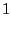 $\displaystyle 1$