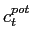 $ c_{t}^{pot}$
