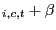 $ _{i,c,t }+\beta$