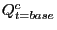 $ Q_{t=base}^{c}$
