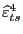 $ \widehat{\varepsilon}_{ts}^{4}$