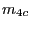 $ {\small m}_{4c}$