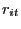 $ r_{it}$