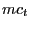 $ mc_{t}$