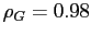 $\rho_G = 0.98$