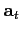 $ \textbf{a}_t$