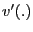 $ v^{\prime}(.)$