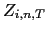 $ Z_{i,n,T}$