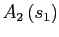 $ A_{2}\left( s_{1}\right) $
