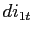 $ di_{1t}$