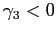 $ \gamma_{3}<0$