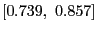 $ \left[ 0.739,\text{ }0.857\right] $