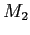 $ M_{2}$