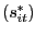 $ \left( s_{it}^{\ast}\right) $