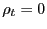 $ \rho_t=0$