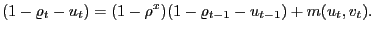 $\displaystyle (1-\varrho_{t}-u_{t}) = (1-\rho^{x}) (1-\varrho_{t-1}-u_{t-1}) + m(u_{t}, v_{t}).$