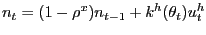 $ n_{t} = (1-\rho^{x}) n_{t-1} + k^{h}(\theta_{t}) u^{h}_{t}$