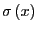 $ \sigma\left( x\right) $
