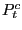 $ P_{t}^{c}$