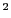 $ ^{2}$