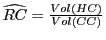 $ \widehat{RC}=\frac{Vol\left( HC\right) }{Vol\left( CC\right) }$
