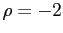 $ \rho= -2$