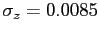$ \sigma_{z} = 0.0085$