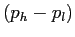 $ (p_{h} - p_{l})$
