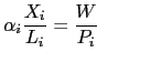 $\displaystyle \alpha_{i}\frac{X_{i}}{L_{i}}=\frac{W}{P_{i}}\ \ \ \ \ \ \ \ $