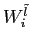 $ W_{i}^{\tilde l}$