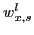 $ w_{x,s}^{l}$