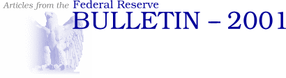 Articles from the Federal Reserve Bulletin - 2001