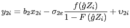 LaTex Encoded Math: \displaystyle y_{2i}=b_{2}x_{2i}-\sigma _{2\varepsilon }\frac{f(\hat{g}Z_{i})}{1-F\left( \hat{g}Z_{i}\right) }+\upsilon _{2i} 