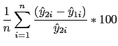 LaTex Encoded Math: \displaystyle \frac{1}{n}\sum_{i=1}^{n}\frac{(\hat{y}_{2i}-\hat{y}_{1i})}{\hat{y}_{2i}}% \ast 100 