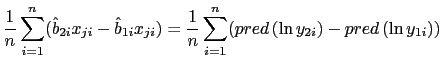 LaTex Encoded Math: \displaystyle \frac{1}{n}\sum_{i=1}^{n}(\hat{b}_{2i}x_{ji}-\hat{b}_{1i}x_{ji})=... ... \sum_{i=1}^{n}(pred\left( \ln y_{2i}\right) -pred\left( \ln y_{1i}\right) ) 