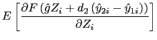 LaTex Encoded Math: \displaystyle E\left[ \frac{\partial F\left( \hat{g}Z_{i}+d_{2}\left( \hat{y}_{2i}-\hat{y}% _{1i}\right) \right) }{\partial Z_{i}}\right]