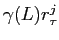  \gamma(L)r_{\tau}^{j}