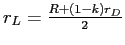  r_{L}=\frac{R+(1-k)r_{D}}{2}
