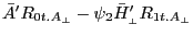 {\bar {A}}'R_{0t.A_\bot } -\psi _2 {\bar {H}}'_{_\bot } R_{1t.A_\bot } 