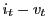 i_{t}-v_{t}