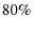  80\%