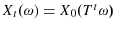  X_{t}(\omega)=X_{0}(T^{t}\omega)