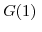  G(1)\;