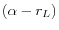(\alpha -r_L )