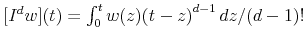  [I^{d}w](t)=\int_{0}^{t} w(z) {(t-z)}^{d-1} \,dz/ (d-1)!