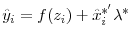 \displaystyle \hat{y}_i=f(z_i)+\hat{x}_i^{*'}\lambda^{*}