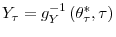  Y_{\tau}=g_{Y}^{-1}\left( \theta_{\tau}^{\ast}% ,\tau\right) 
