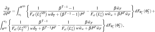 \begin{multline*} \frac{\partial g}{\partial P^{F}}=\int_{\nu_{1}}^{\theta^{SD}}... ... dF_{\theta_{1}^{\ast} }\left( \theta_{2}^{\ast}\right) \text{,} \end{multline*}
