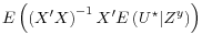  E\left(\left( X^\prime X \right)^{-1} X^\prime E\left( U^\star \vert Z^y \right)\right)